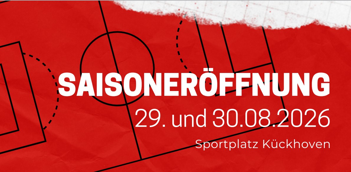 29./30. August 2026 Saisoner&ouml;ffnung und Elfmeter-Cup| Aktuelles TuS Germania Kückhoven